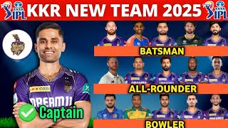 IPL2025 KOLKATA KNIGHT RIDERS TEAM FULL SQUAD 2025  KKR NEW PLAYERS LIST  KKR SQUAD 2025 [upl. by Rai]