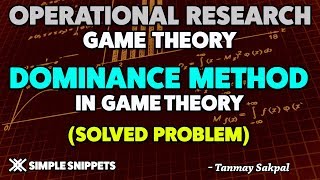 Dominance method in Game Theory Solved Problem  Operations Research [upl. by Annait711]