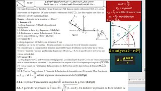 exercice de mécanique 2bac PC et SM correction dexamen normale 2022 SM [upl. by Eon]