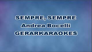 Sempre sempre  Andrea Bocelli  Karaoke [upl. by Anen374]