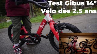 Test Gibus 14quot  le meilleur vélo à partir de 2 ans et demi [upl. by Aihseym696]