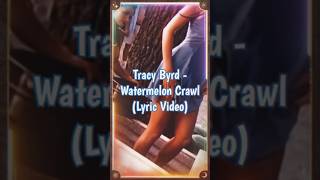 Tracy Byrd  Watermelon Crawl 90smusic countrymusic shorts reels [upl. by Delainey756]