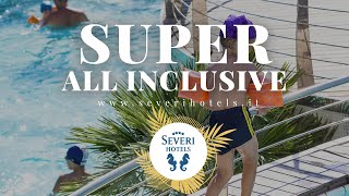 Super All Inclusive  Severi Hotels [upl. by Pinkham517]