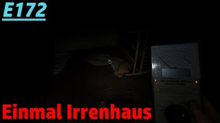 Phasmophobia E172  Einmal noch ins Irrenhaus bitte [upl. by Pavla]