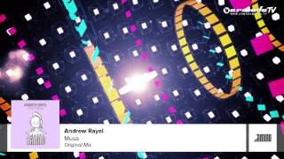 Andrew Rayel  Musa Original Mix [upl. by Rico670]