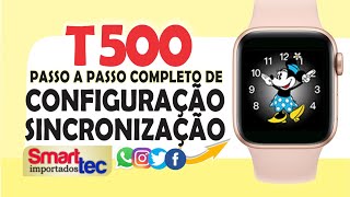 Como configurar e sincronizar Smartwatch T500  passo a passo correto [upl. by Iamhaj]