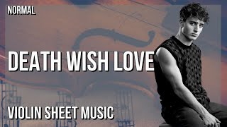 Violin Sheet Music How to play Death Wish Love by Benson Boone [upl. by Aural]