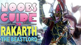 NOOBS GUIDE to RAKARTH the BEASTLORD [upl. by Orose777]