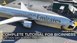 Captain Sim Boeing 777300 ER Tutorial for Microsoft Flight Simulator 2020  RTX4080  4K [upl. by Jacqueline]