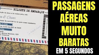 PASSAGENS AÉREAS COMO COMPRAR PASSAGENS AÉREAS BARATAS EM 5 SEGUNDOS [upl. by Ettebab633]