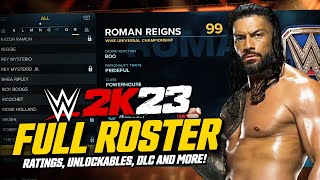 WWE 2K23 FULL GAME ROSTER amp RATINGS Including DLC Icon Edition Unlockables Showcase  More [upl. by Lifton]