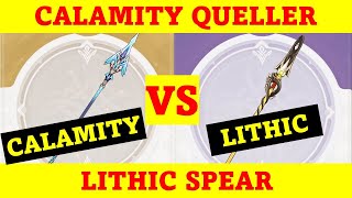 Calamity Queller vs Lithic Spear  Genshin Impact [upl. by Aneerak]