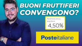 BUONI FRUTTIFERI POSTALI 2023 RENDIMENTI AL 45 conviene Quanto Guadagno se investo 10000 euro 😱 [upl. by Lattimer606]