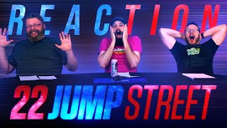 22 Jump Street  Movie REACTION [upl. by Mirisola]