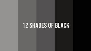 12 different shades of black colour and their names [upl. by Stagg312]