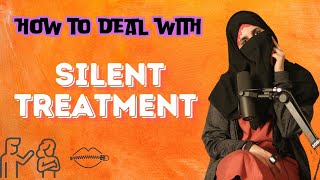 Silent treatment on a regular basis from a partner can be so painful lets learn how to dealurdu [upl. by Aisan]