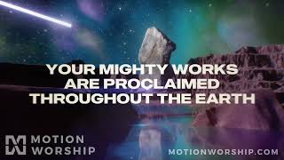 Call To Worship Intro  by Motion Worship [upl. by Nojed]