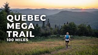 Running One of Canada’s Toughest Ultramarathons  QUEBEC MEGA TRAIL 100 [upl. by Latsirc]