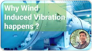 Why Wind Induced Vibration Happens  design of tall towers and columns [upl. by Ollayos]