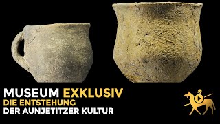 Die Entstehung der Aunjetitzer Kultur  Museum exklusiv [upl. by Azmuh550]