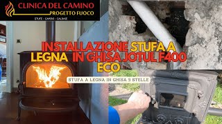 Installazione STUFA A LEGNA in GHISA JOTUL f400 eco e intubaggio canna fumaria da parte del FUMISTA [upl. by Eeldivad]