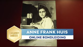 Online tour kijk binnen bij het Anne Frank Huis [upl. by Kajdan]