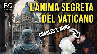 LAnima Segreta del Vaticano Con Charles T Murr [upl. by Bolan]