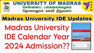 Madras University IDE CY 2024 Admission Opening Date [upl. by Konstantine]