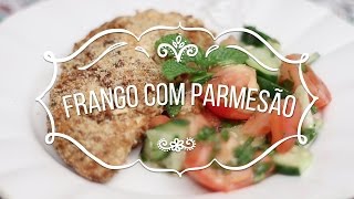 PEITO DE FRANGO ASSADO COM PARMESÃO E SALADA REFRESCANTE  Naná te ensina 10  Cozinha [upl. by Eldwun]