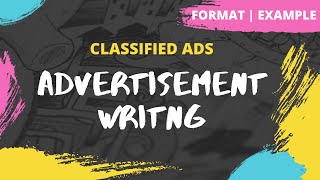 Advertisement  How to write a Classified Ad  Format  Example  Exercise  Class 12 [upl. by Woodford535]