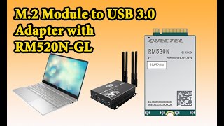 5G Band test RM520NGL with M2 to USB Adapter [upl. by Grunberg]