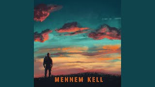 Mennem kell [upl. by Romeyn]