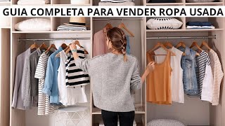 GUIA COMPLETA PARA VENDER ROPA DE SEGUNDA MANO COMO VENDER ROPA USADA Tips para negocios [upl. by Ielarol984]