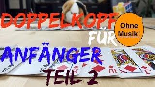 Doppelkopf lernen 2 Das Spiel ohne Musik [upl. by Seigel]