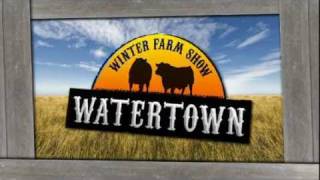 The Watertown Winter Farm Show 2012 Commercial [upl. by Vitus622]