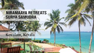 Niraamaya Retreats Surya Samudra Kovalam  Best Resorts in Kovalam Kerala India  Family Resort [upl. by Nymassej]