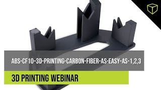 ABSCF10–3DPrintingCarbonFiberasEasyas123 [upl. by Idet]