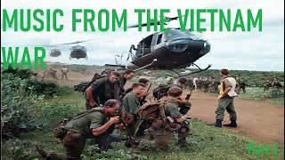 Music from the Vietnam War [upl. by Giglio38]