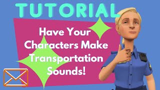 Plotagon Story Voice Subscription Tips amp Tricks Make Transportation Sounds  Tutorials  Plotagon [upl. by Lenej]