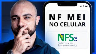 📲Como Emitir NOTA FISCAL de SERVIÇO Pelo CELULAR Passo a Passo NFSe MEI 2024 [upl. by Aenaj91]