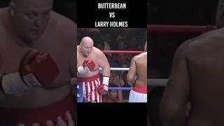 Petinju Terkuat 🥊 Butterbean Melawan Larry Holmes Siapa Yang Akan Jadi Pemenang [upl. by Ashton]