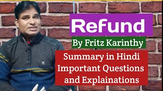 Refund  By Fritz Karinthy  Summary Important Questions and Exclamations  Special English [upl. by Meek]