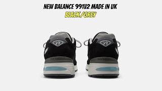 New Balance 991v2 Made in UK BlackGrey [upl. by Ahsimat]