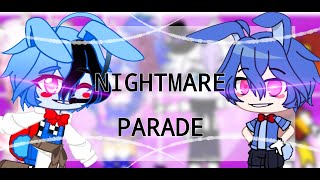 FNaF  Nightmare Parade meme  Gacha Club  Collab with ChickenSoup [upl. by Kahn]