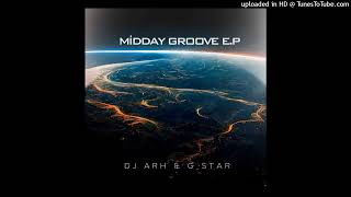 Arh amp GStar Dj Pepe x KwaHNSG  Durban Flavour [upl. by Cadman]