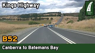 Driving from Canberra to Batemans Bay  B52 Kings Highway 4K [upl. by Francisco]