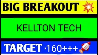 KELLTON TECH SHARE LATEST NEWS TODAYKELLTON TECH SHARE ANALYSISKELLTON TECH SHARE TARGET [upl. by Aleira]