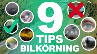 9 Tips För Nya Bilförare Och Dig Som Övningskör [upl. by Hannahs]