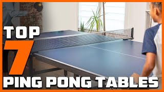 Top 7 Best Ping Pong Tables in 2024 [upl. by Kassi496]