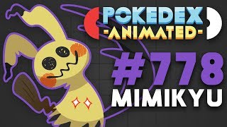 Pokedex Animated  Mimikyu [upl. by Llehcsreh]